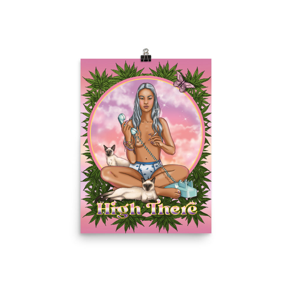 High There Poster