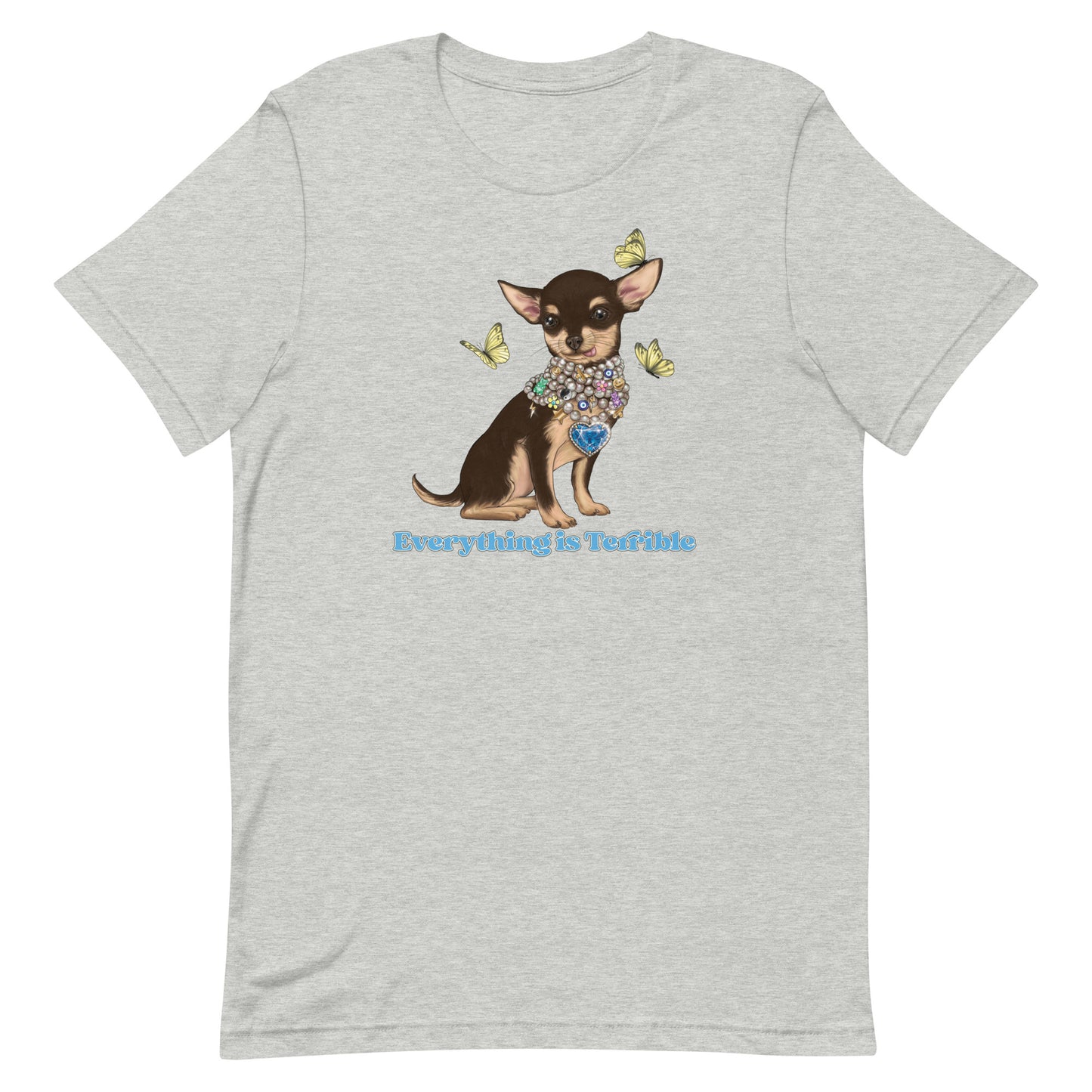 Everything is Terrible Shirt