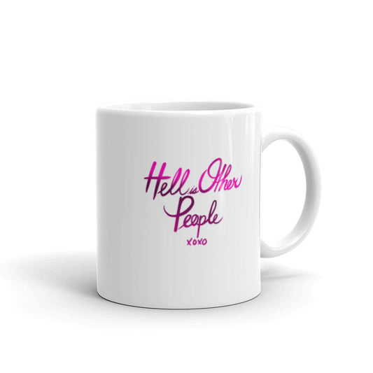 Hell is Other People glossy mug